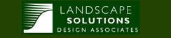 Landscape Solutions Design Associates
